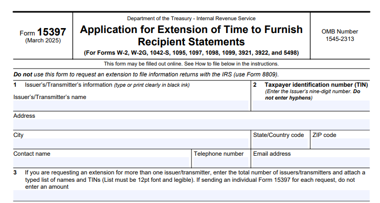IRS Form 15397 - Application for Extension of Time to Furnish Recipient Statements