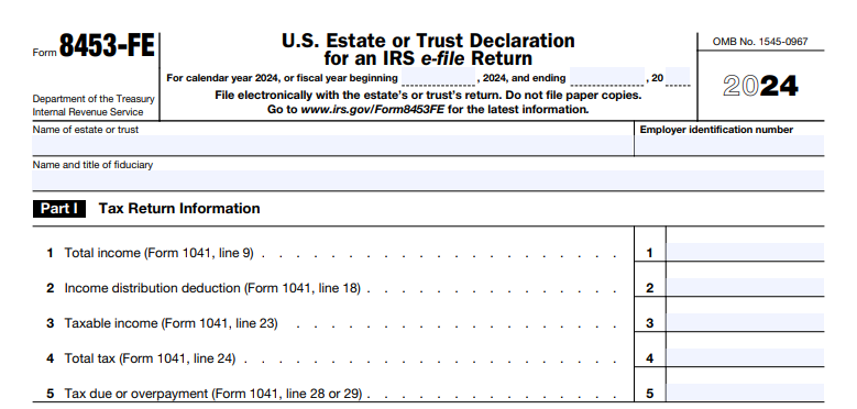 IRS Form 8453-FE - U.S. Estate or Trust Declaration for an IRS e-file Return