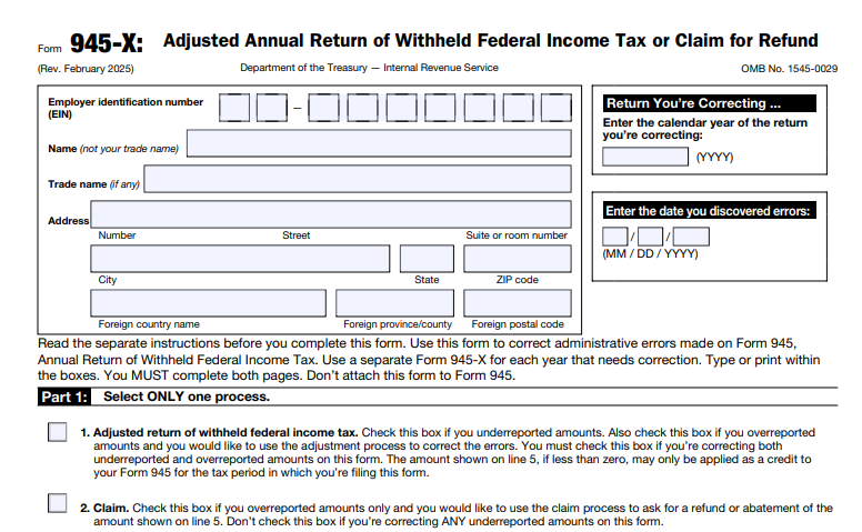 IRS Form 945-X - Adjusted Annual Return of Withheld Federal Income Tax or Claim for Refund