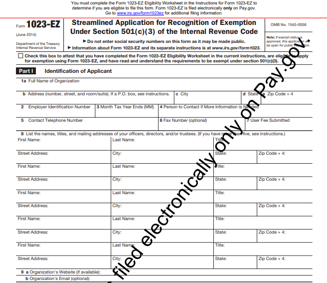 IRS Form 1023-EZ - Streamlined Application for Recognition of Exemption Under Section 501(c)(3) of the Internal Revenue Code
