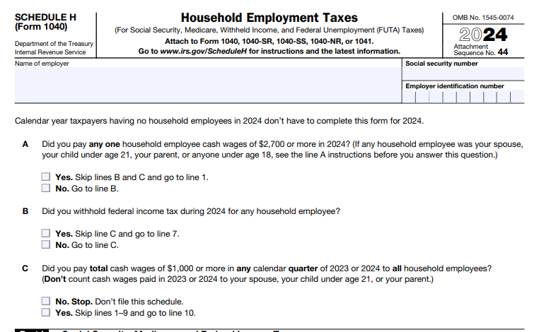 IRS Form 1040 (Schedule H) - Household Employment Taxes