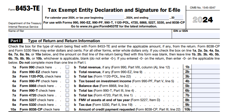 IRS Form 8453-TE - Tax Exempt Entity Declaration and Signature for E-file