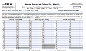 IRS Form 945-A - Annual Record of Federal Tax Liability